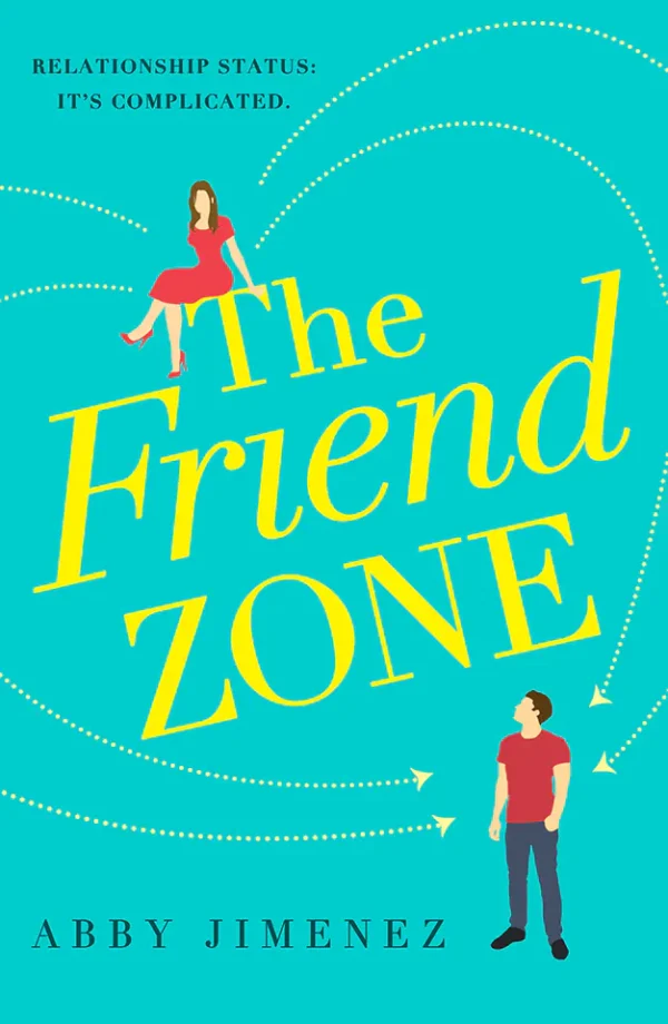 The Friend Zone (The Friend Zone Series #1)