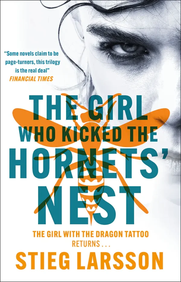 The Girl Who Kicked the Hornet's Nest(Millennium Trilogy Series #3)
