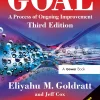 The Goal: A Process of Ongoing Improvement