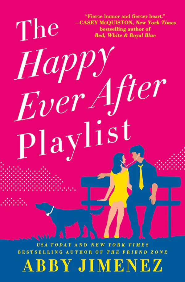 The Happy Ever After Playlist (The Friend Zone Series #2)