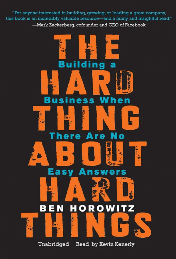 The Hard Thing About Hard Things