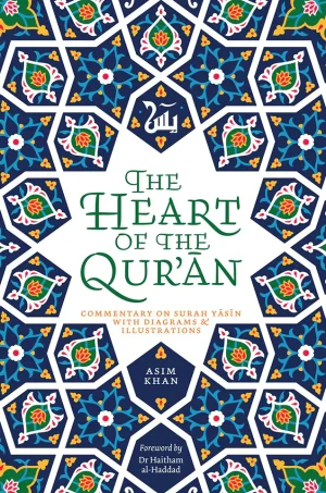 The Heart of the Qur'an