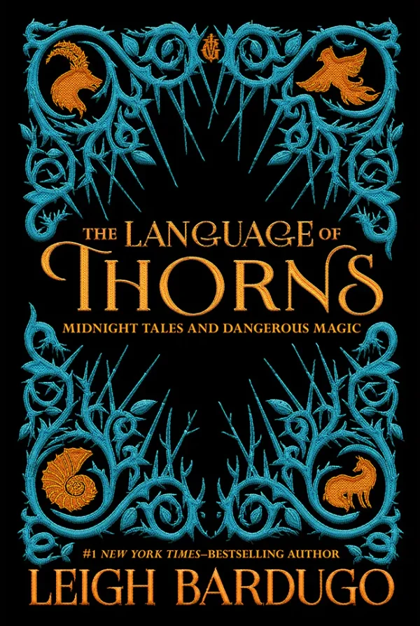 The Language of Thorns: Midnight Tales and Dangerous Magic
