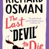 The Last Devil to Die (Thursday Murder Club Series #4)