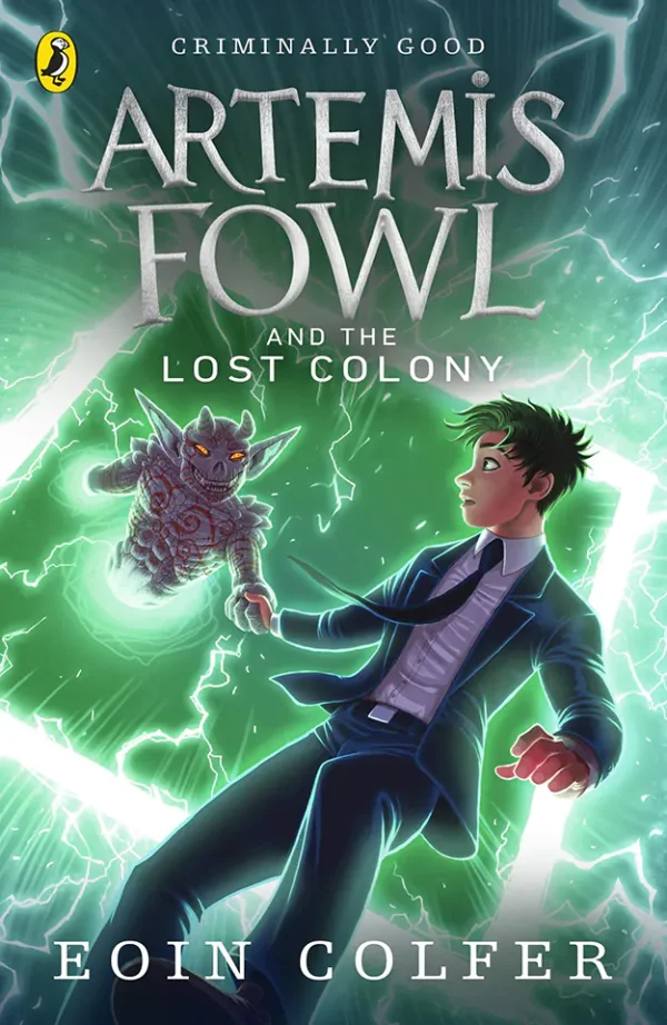 The Lost Colony (Artemis Fowl Series #5)