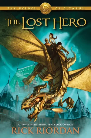 The Lost Hero (The Heroes of Olympus Series #1)