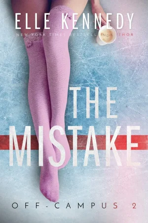 The Mistake (Off-Campus #4)