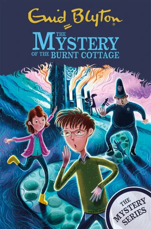 The Mystery of the Burnt Cottage (The Five Find-Outers Series #1)