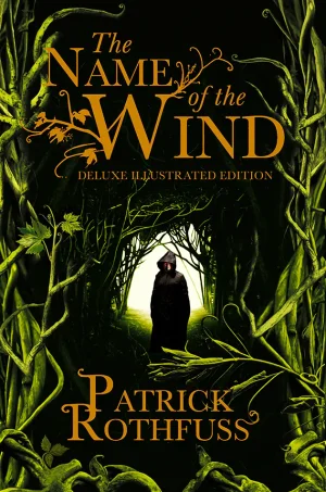 The Name of the Wind (The Kingkiller Chronicle Series #1)