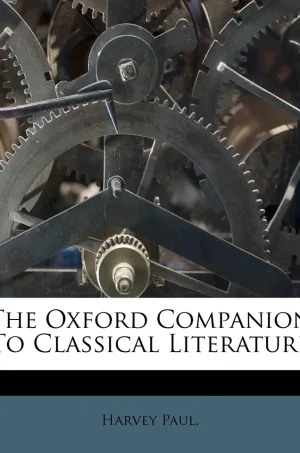 The Oxford Companion to Classical Literature (SCANNED) (B5)