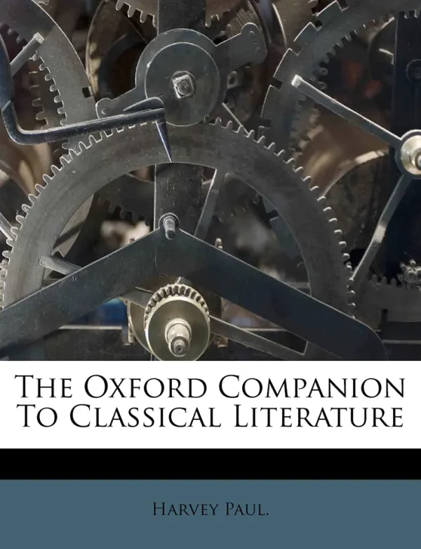 The Oxford Companion to Classical Literature (SCANNED) (B5)