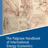 The Palgrave Handbook of International Energy Economics (B5)