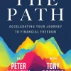 The Path Accelerating Your Journey to Financial Freedom