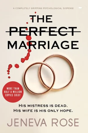 The Perfect Marriage