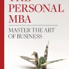 The Personal MBA - Master the Art of Business (B5)
