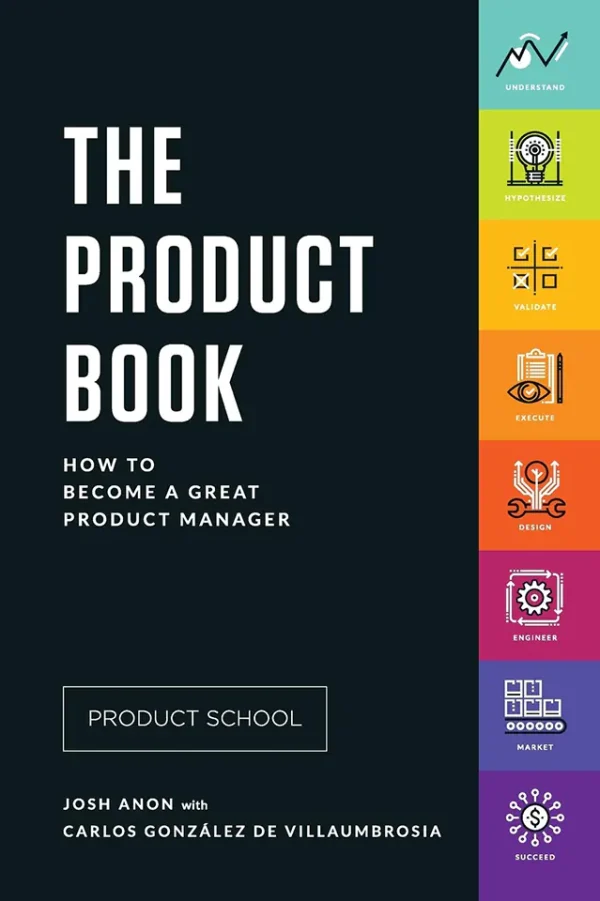The Product Book: How to Become a Great Product Manager