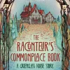 The Raconteur's Commonplace Book (Greenglass House Series #5)