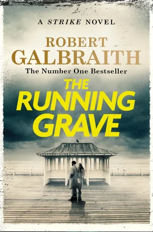 The Running Grave (Cormoran Strike Series #7)