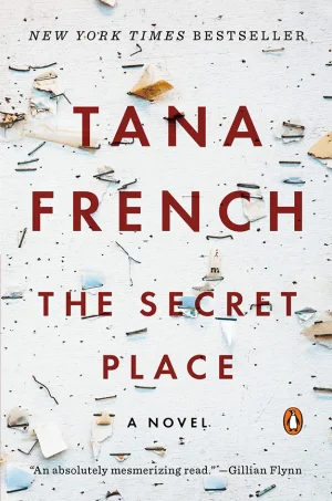 The Secret Place (Dublin Murder Squad Series #5)