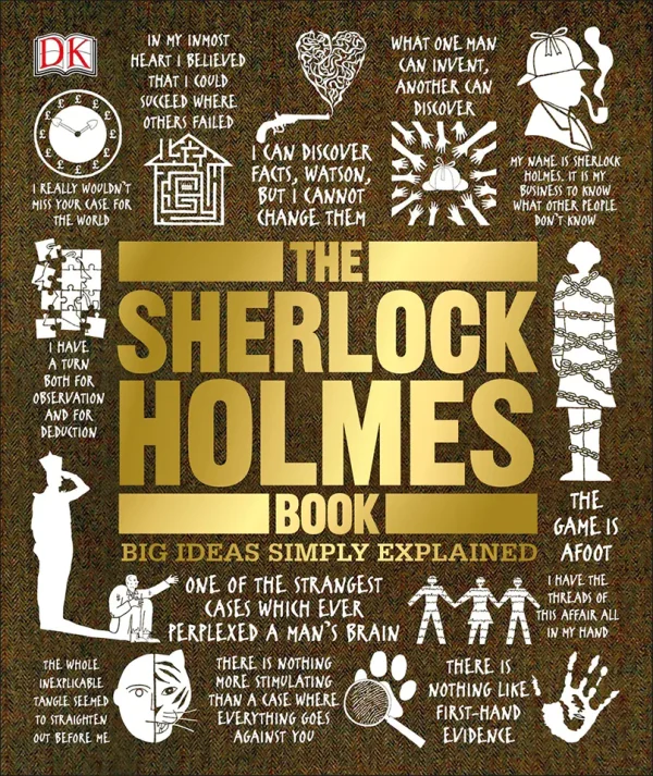 The Sherlock Holmes Book: Big Ideas Simply Explained (Color)