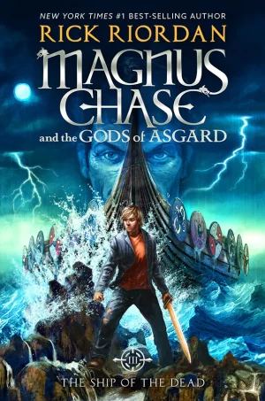 The Ship of the Dead (Magnus Chase and the Gods of Asgard #3)