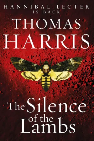 The Silence of the Lambs (Hannibal Lecter Series #2)
