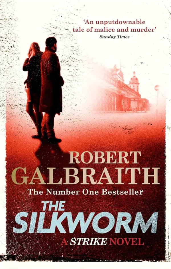 The Silkworm (Cormoran Strike Series #2)