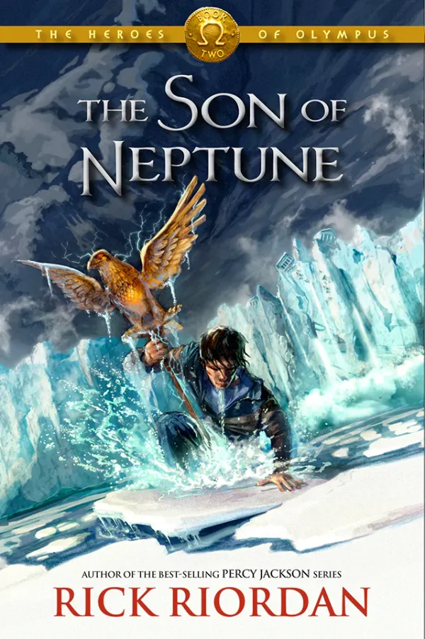 The Son of Neptune (The Heroes of Olympus Series #2)