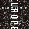 The Strange Death of Europe: Immigration, Identity, Islam