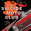 The Suicide Motor Club