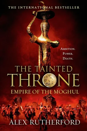 The Tainted Throne (Empire of the Moghul #4)