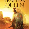 The Traitor Queen (The Bridge Kingdom Series #2)