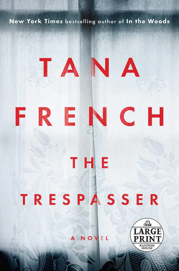 The Trespasser (Dublin Murder Squad Series #6)