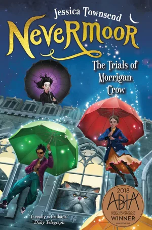 The Trials of Morrigan Crow (Nevermoor #1)