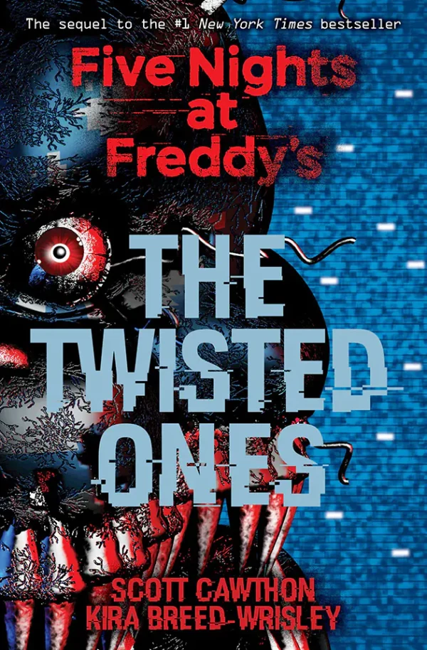 The Twisted Ones(Five Nights at Freddy's Series #2)
