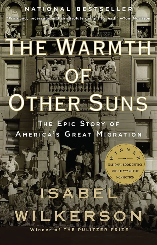 The Warmth of Other Suns- The Epic Story of America's Great Migration