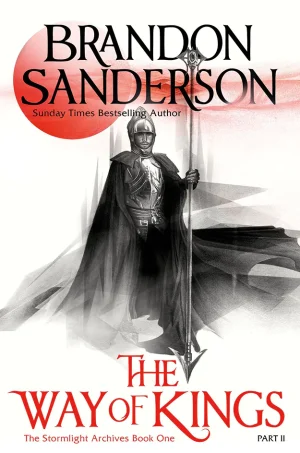 The Way of Kings (The Stormlight Archive #1.2)