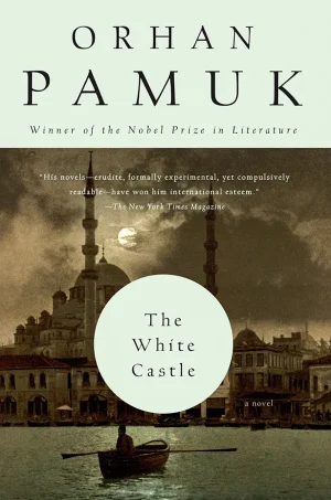 The White Castle A Novel