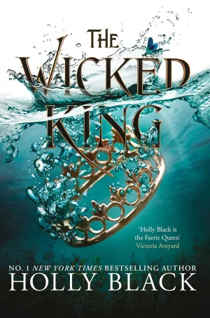 The Wicked King (The Folk of the Air #2)
