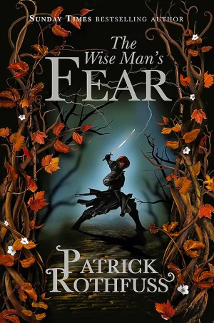 The Wise Man's Fear (The Kingkiller Chronicle Series #2)