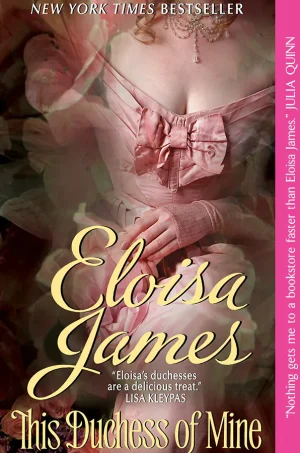 This Duchess of Mine (Desperate Duchesses Series #5)