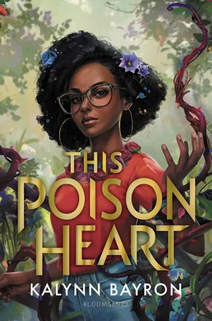 This Poison Heart (This Poison Heart Series #1)