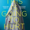 This is Going to Hurt: Secret Diaries of a Junior Doctor