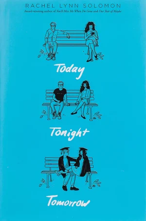 Today Tonight Tomorrow
