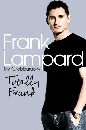 Totally Frank: My Autobiography