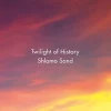 Twilight of History