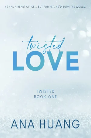 Twisted Love: A Brother's Best Friend Romance (Twisted Series #1)