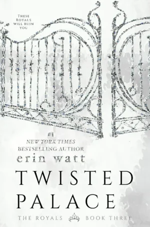 Twisted Palace (The Royals Series #3)