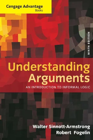 Understanding Arguments - An Introduction to Informal Logic (B5)