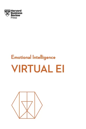 Virtual EI (HBR Emotional Intelligence Series)